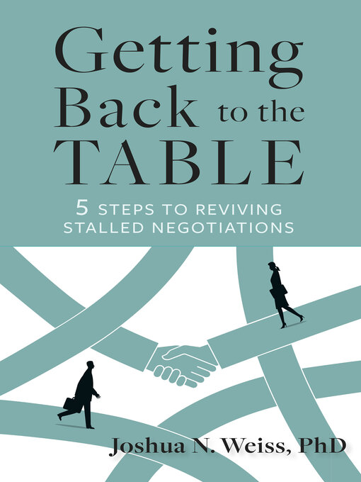 Title details for Getting Back to the Table by Joshua N. Weiss - Available